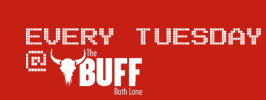 Every Tuesday at The Buff Club, Beth Lane